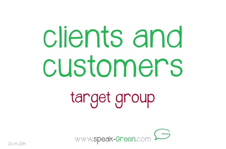 2014-04-20 - clients and customers