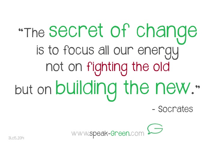 2014-05-31 - the secret of change