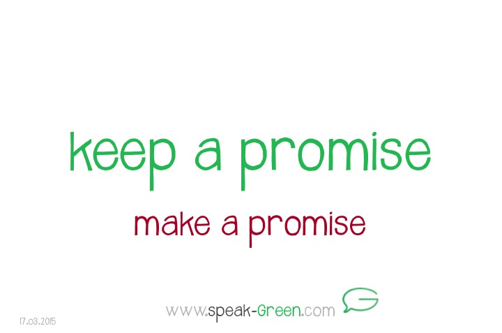 2015-03-17 - keep a promise