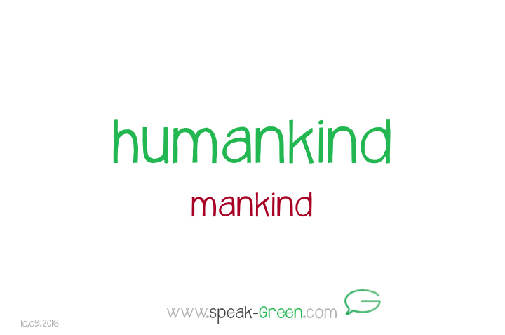 2016-09-10 - humankind
