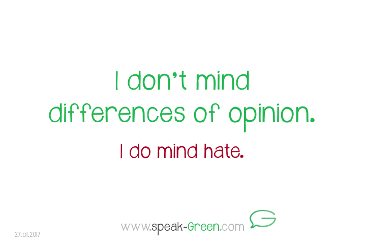 2017-01-27 - I don't mind differences of opinion