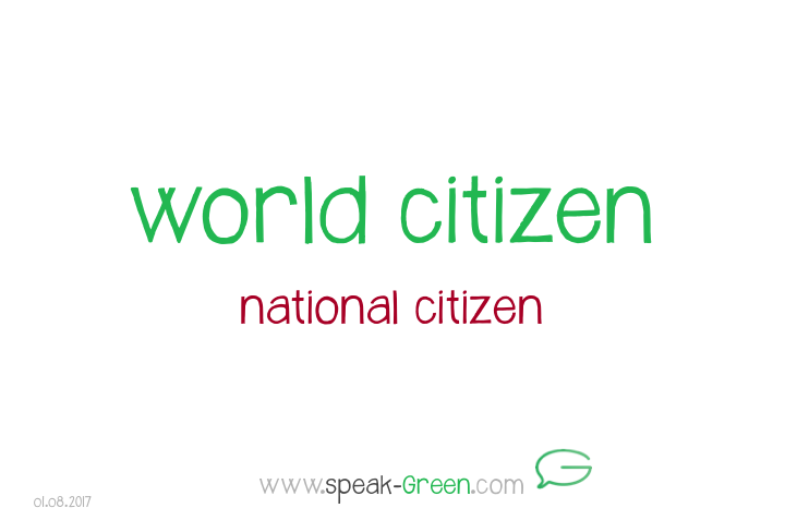 2017-08-01 - world citizen
