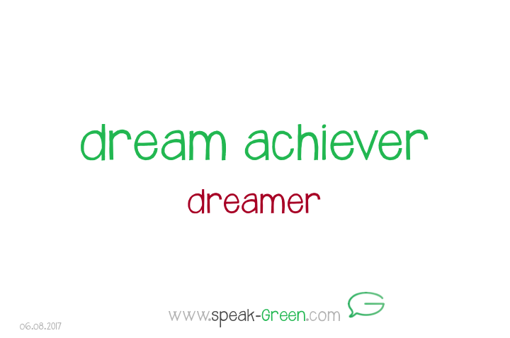 2017-08-06 - dream achiever