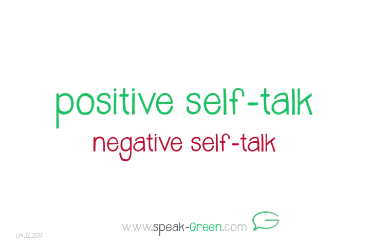 2017-12-04 - positive self-talk