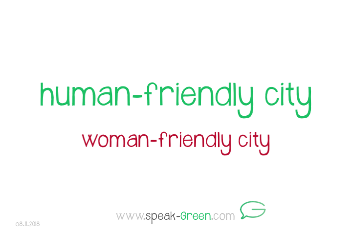 2018-11-08 - human-friendly city