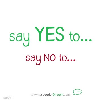 2014-02-10 - say YES to