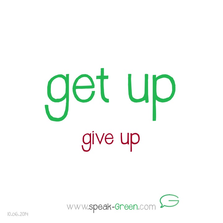 2014-06-10 - get up