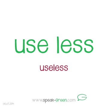 2014-07-06 - use less