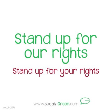 2014-08-04 - Stand up for our rights