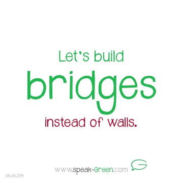 2014-08-08 - Let's build bridges