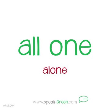 2014-08-09 - all one