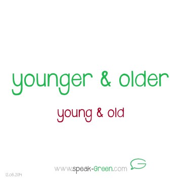 2014-08-12 - younger & older