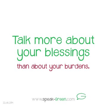 2014-08-22 - Talk more about your blessings