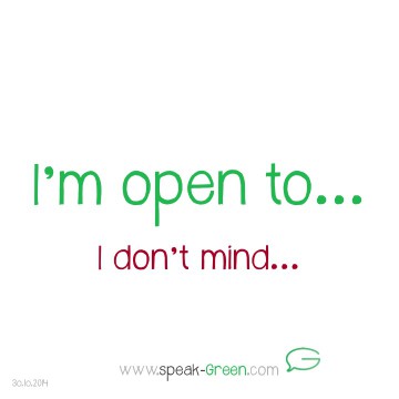 2014-10-30 - I'm open to