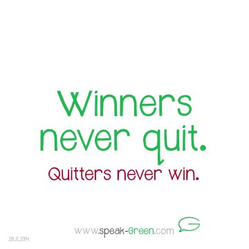 2014-11-28 - winners never quit
