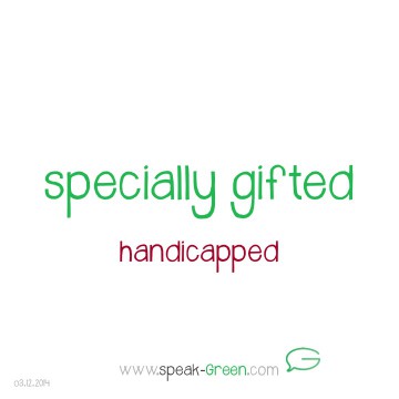 2014-12-03 - specially gifted