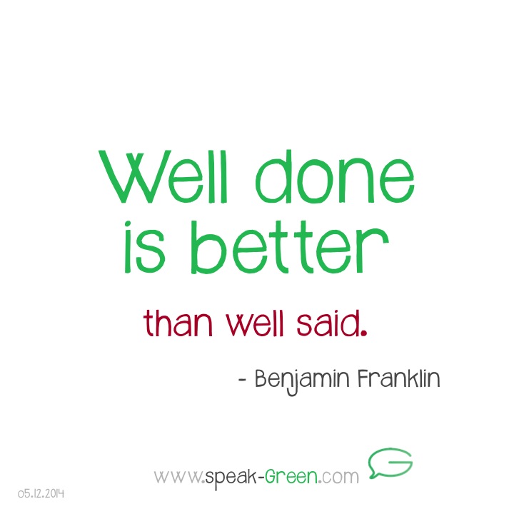 2014-12-05 - well done is better