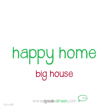 2015-04-15 - happy home