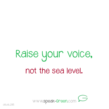 2015-06-08 - raise your voice