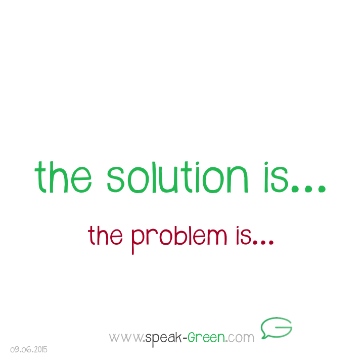 2015-06-09 - the solution is