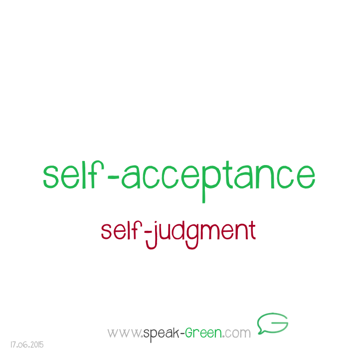 2015-06-17 - self-acceptance