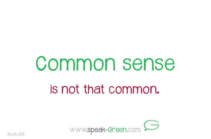2015-06-26 - common sense
