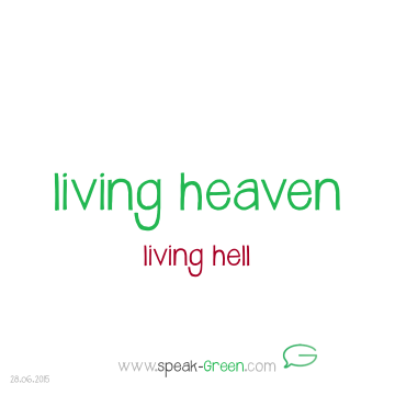2015-06-28 - living heaven