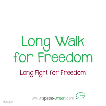 2015-07-18 - long walk of freedom