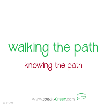 2015-07-26 - walking the path