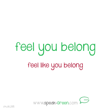 2015-08-04 - feel you belong