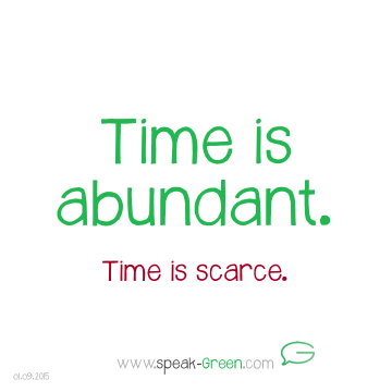 2015-09-01 - time is abundant