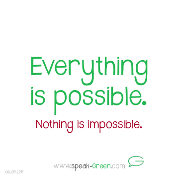 2015-09-06 - everything is possible
