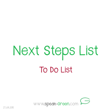 2015-09-27 - Next Steps List