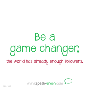 2015-10-23 - be a game changer