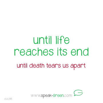 2015-11-01 - until life reaches its end