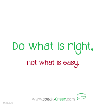 2016-02-19 - do what is right