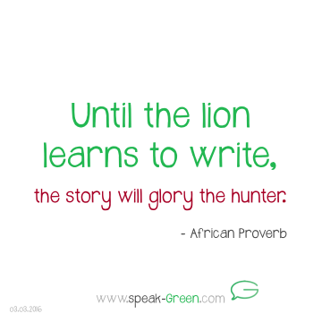2016-03-03 - until the lion learns to write