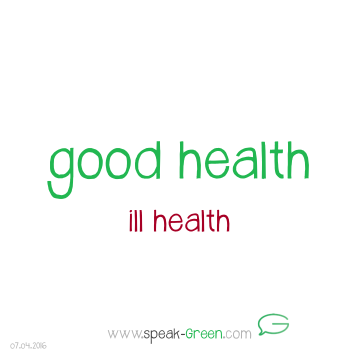 2016-04-07 - good health