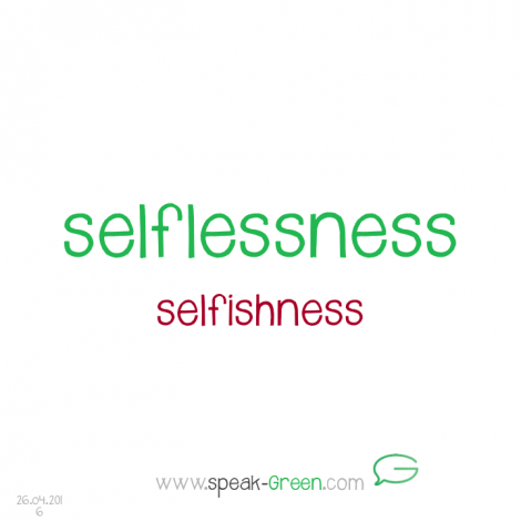 2016-04-26 - selflessness