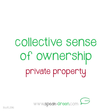 2016-05-30 - collective sense of ownership
