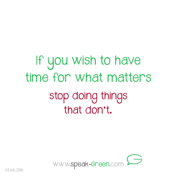 2016-06-03 - time for what matters