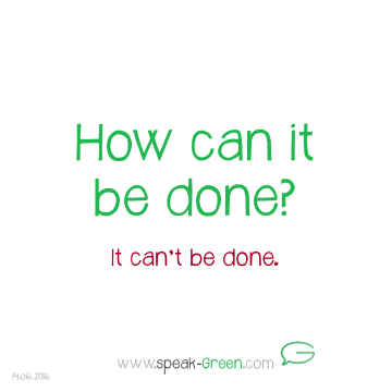 2016-06-14 - how can it be done