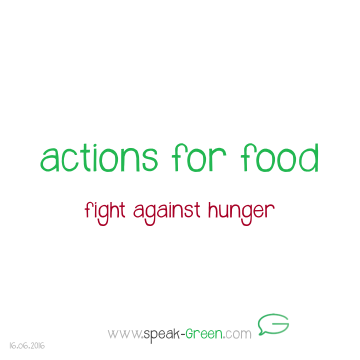 2016-06-16 - actions for food