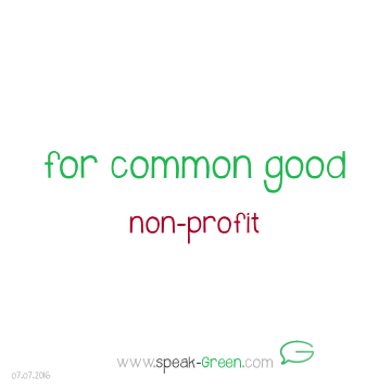 2016-07-07 - for common good