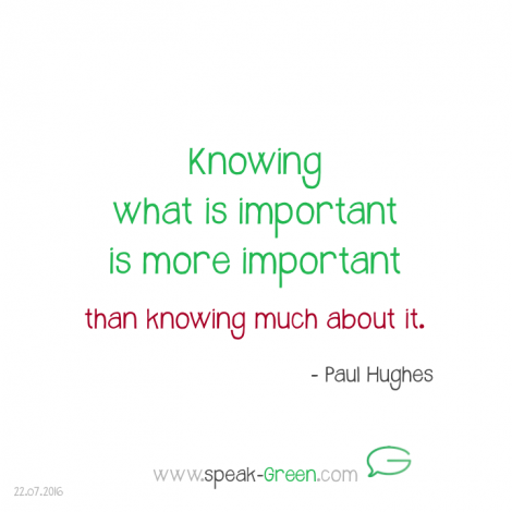 2016-07-22 - knowing what is important