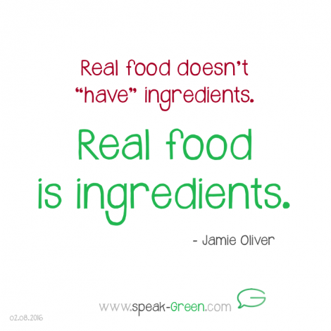 2016-08-02 - real food is ingredients