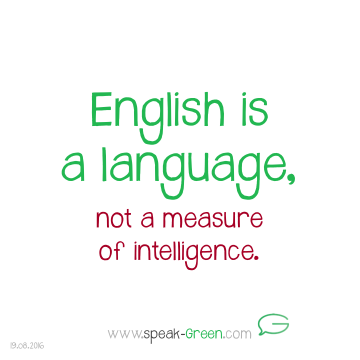 2016-08-19 - English is a language