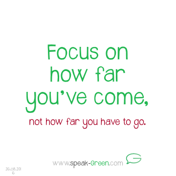 2016-08-26 - focus on how far you've come