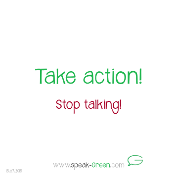 2015-07-15 - take action