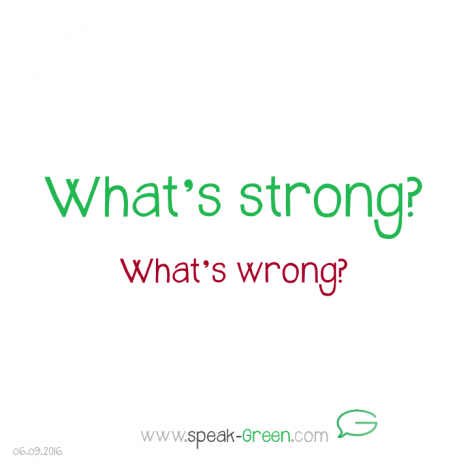 2016-09-06 - what's strong